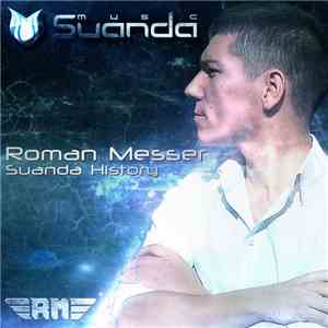 Roman Messer - Suanda History