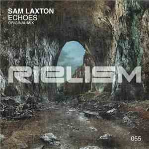Sam Laxton - Echoes