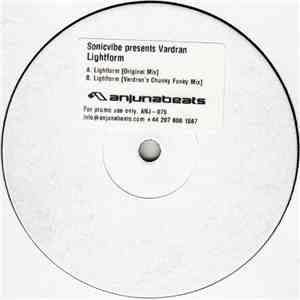 Sonicvibe Pres. Vardran - Lightform