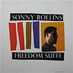Sonny Rollins - Freedom Suite