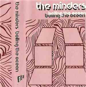 The Minders - Boiling The Ocean