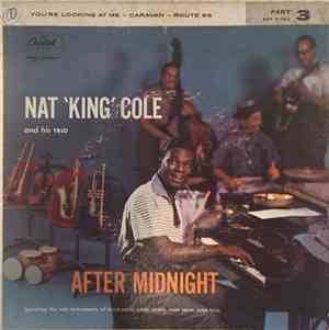 The Nat King Cole Trio - After Midnight, Part 3