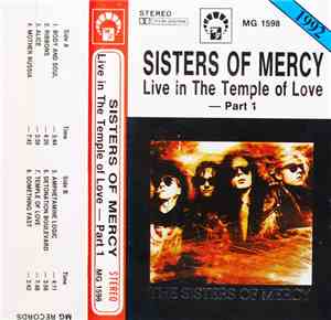 The Sisters Of Mercy - Live In The Temple Of Love - Part 1