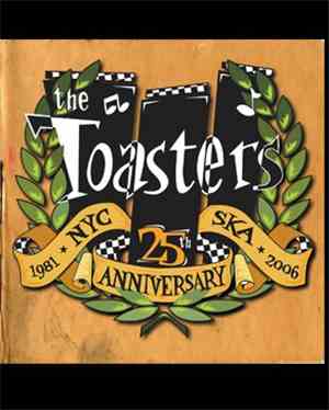 The Toasters - 25th Anniversary