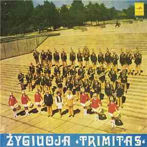 Trimitas - Žygiuoja 