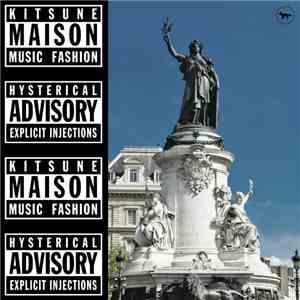 Various - Kitsuné Maison 18: The Hysterical Advisory Issue