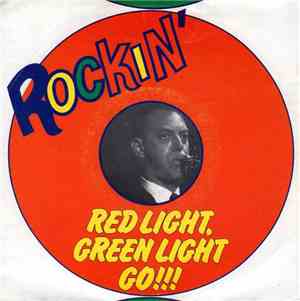 Various - Rockin' Red Light, Green Light Go!!!