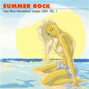Various - Summer Rock - Sony Music International Sampler 2004 Vol. 1