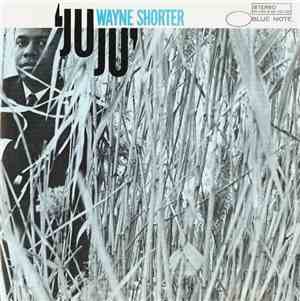 Wayne Shorter - Juju