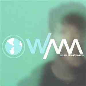 We Are All Astronauts - Falling