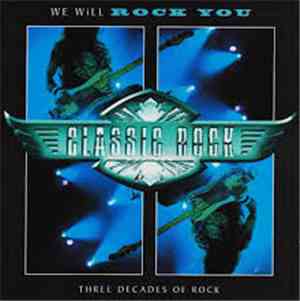 we will rock you - three decades of rock