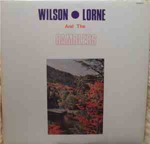 Wilson-Lorne And The Ramblers  - Wilson • Lorne And The Ramblers