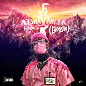 Young Thug  Feat. Quavo - F Cancer (Boosie)