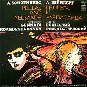 А. Шёнберг - Геннадий Рождественский, Большой Симфонический Оркестр Всесоюз ...