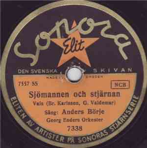 Anders Börje - Sjömannen Och Stjärnan / Sjömanslängtan