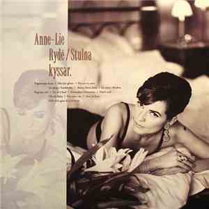 Anne-Lie Rydé - Stulna Kyssar