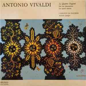 Antonio Vivaldi, Zagrebački Solisti - Le Quattro Stagioni - Die Vier Jahrszeiten - Les Quatre Saisons
