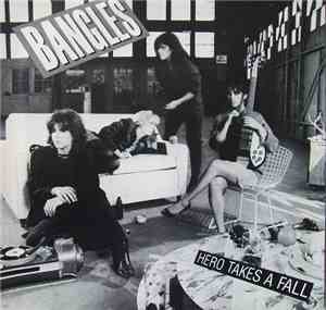 Bangles - Hero Takes A Fall