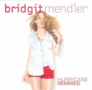 Bridgit Mendler - Hurricane (Remixes)