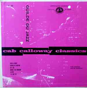 Cab Calloway And His Orchestra - Cab Calloway Classics
