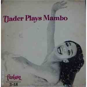 Cal Tjader Quintet - Tjader Plays Mambo