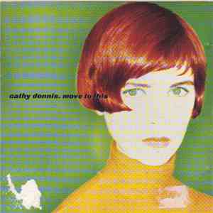 Cathy Dennis - Move To This