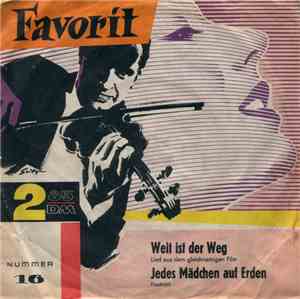 Chris Mondi / Tom Ricco - Weit Ist Der Weg / Jedes Mädchen Auf Erden