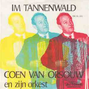 Coen van Orsouw En Zijn Orkest - Im Tannenwald