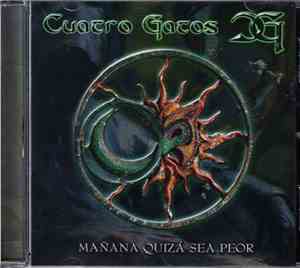 Cuatro Gatos - Mañana quiza sea peor