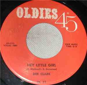 Dee Clark - Hey Little Girl