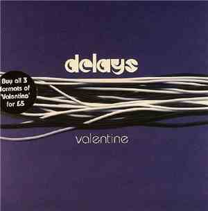 Delays - Valentine