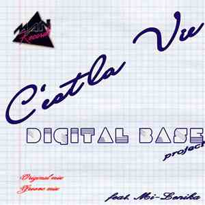 Digital Base Project - C'est la Vie