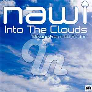 DJ nawÎ - Into The Clouds (Deluxe Remixed Edition)