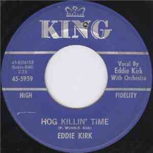 Eddie Kirk - Hog Killin' Time