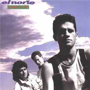 El Norte - El Mundo Está Loco
