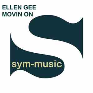 Ellen Gee - Movin On