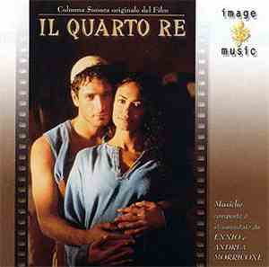 Ennio Morricone & Andrea Morricone - Il Quarto Re (Colonna Sonora Originale Del Film)