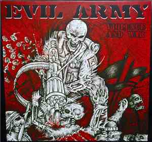 Evil Army - Violence And War