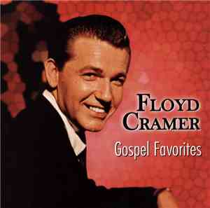 Floyd Cramer - Gospel Favorites