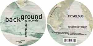 Frivolous - Kevork Motion EP