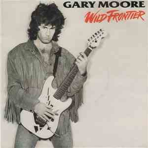 Gary Moore - Wild Frontier
