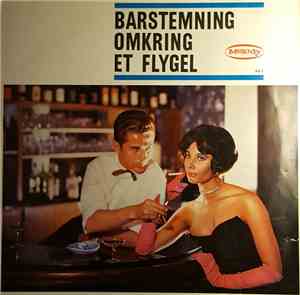 Günther Gürsch Og Hans Sextett - Barstemning Omkring Et Flygel