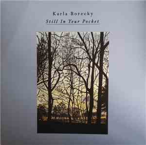 Karla Borecky - Still In Your Pocket