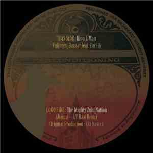 King L Man / Mighty Zulu Nation - Vultures Bazaar / Abantu