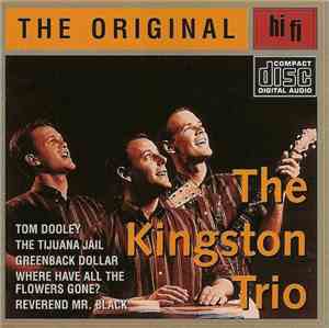 Kingston Trio - The Original