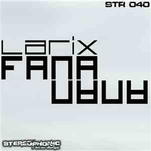 Larix - Fana Nana