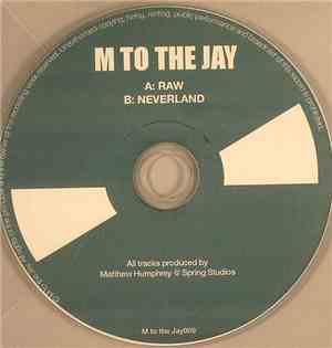M To The Jay - Raw