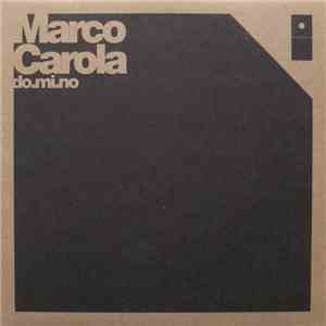 Marco Carola - do.mi.no 01