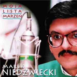 Marek Niedźwiecki - Moja Lista Marzeń