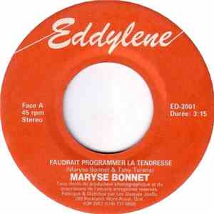 Maryse Bonnet - Faudrait Programmer La Tendresse